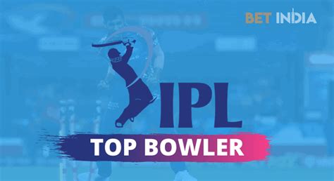 GET BONUS - ipl top bowler betting - IPL Satta | 1